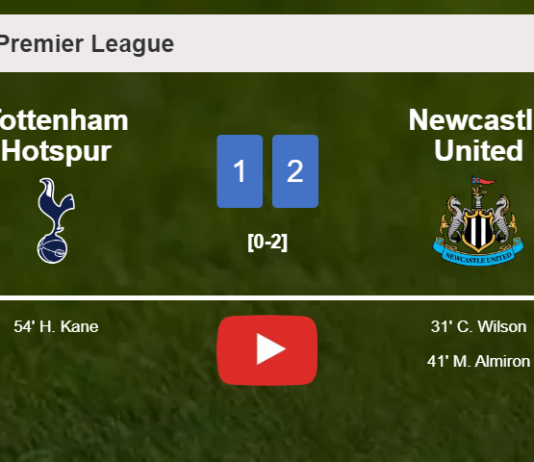 Newcastle United tops Tottenham Hotspur 2-1. HIGHLIGHTS