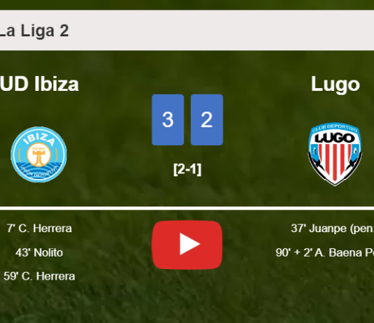 UD Ibiza beats Lugo 3-2 with 2 goals from C. Herrera. HIGHLIGHTS