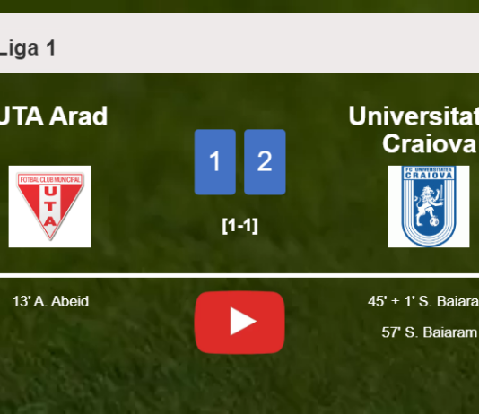 Universitatea Craiova recovers a 0-1 deficit to overcome UTA Arad 2-1 with S. Baiaram scoring 2 goals. HIGHLIGHTS