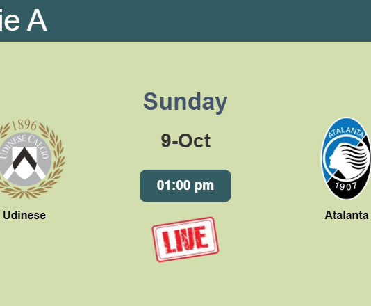 How to watch Udinese vs. Atalanta on live stream and at what time