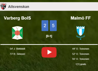 Malmö FF prevails over Varberg BoIS 5-2 with 3 goals from O. Toivonen. HIGHLIGHTS