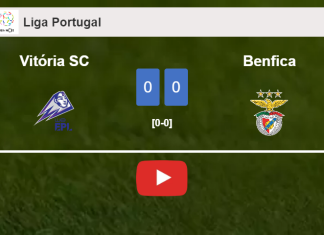 Vitória SC draws 0-0 with Benfica on Saturday. HIGHLIGHTS