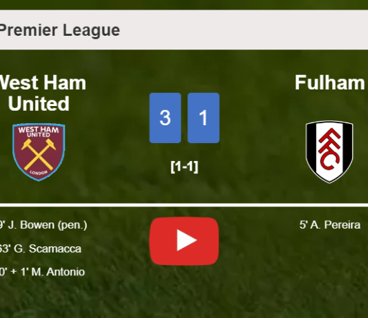 West Ham United tops Fulham 3-1 after recovering from a 0-1 deficit. HIGHLIGHTS