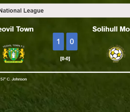 Yeovil Town overcomes Solihull Moors 1-0 with a goal scored by C. Johnson