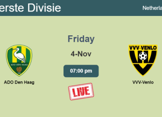 How to watch ADO Den Haag vs. VVV-Venlo on live stream and at what time