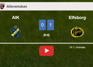 Elfsborg tops AIK 1-0 with a goal scored by J. Ondrejka. HIGHLIGHTS