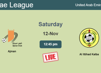 How to watch Ajman vs. Al Ittihad Kalba on live stream and at what time