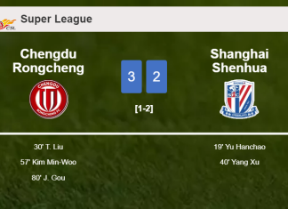 Chengdu Rongcheng beats Shanghai Shenhua after recovering from a 1-2 deficit
