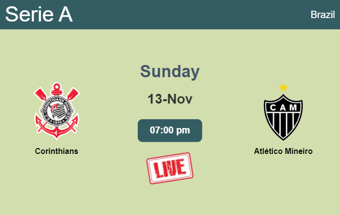 How to watch Corinthians vs. Atlético Mineiro on live stream and at what time
