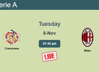 How to watch Cremonese vs. Milan on live stream and at what time