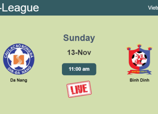 How to watch Da Nang vs. Binh Dinh on live stream and at what time