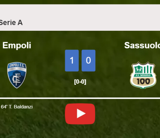 Empoli beats Sassuolo 1-0 with a goal scored by T. Baldanzi. HIGHLIGHTS