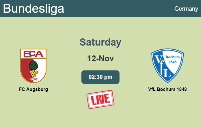 How to watch FC Augsburg vs. VfL Bochum 1848 on live stream and at what time