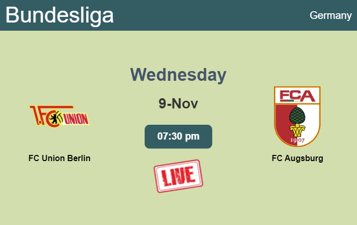 How to watch FC Union Berlin vs. FC Augsburg on live stream and at what time