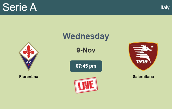 How to watch Fiorentina vs. Salernitana on live stream and at what time