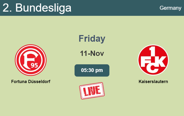 How to watch Fortuna Düsseldorf vs. Kaiserslautern on live stream and at what time
