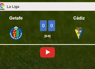 Getafe draws 0-0 with Cádiz on Saturday. HIGHLIGHTS