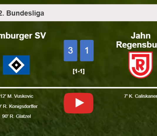 Hamburger SV prevails over Jahn Regensburg 3-1 after recovering from a 0-1 deficit. HIGHLIGHTS