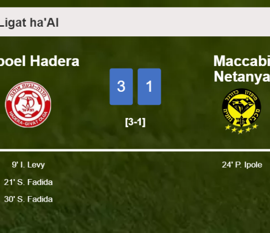 Hapoel Hadera overcomes Maccabi Netanya 3-1