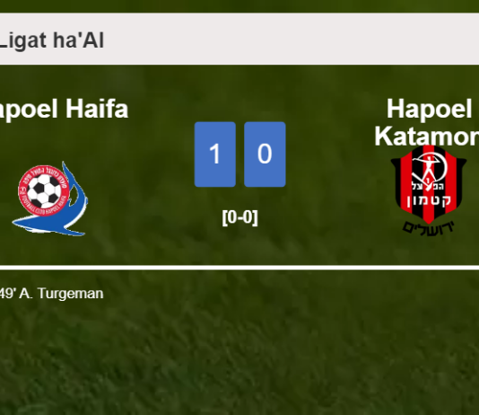 Hapoel Haifa conquers Hapoel Katamon 1-0 with a goal scored by A. Turgeman
