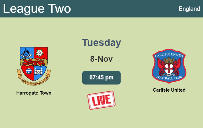 How to watch Harrogate Town vs. Carlisle United on live stream and at what time