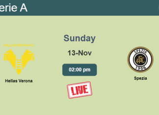 How to watch Hellas Verona vs. Spezia on live stream and at what time