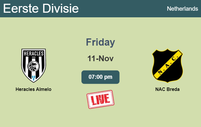 How to watch Heracles Almelo vs. NAC Breda on live stream and at what time