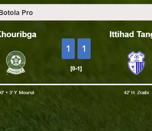 Khouribga steals a draw against Ittihad Tanger