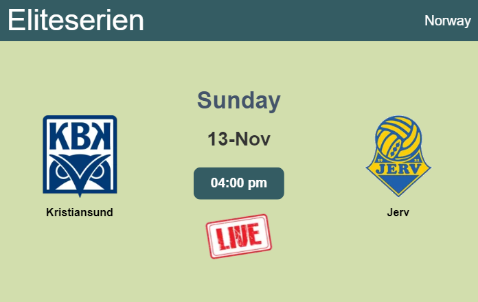How to watch Kristiansund vs. Jerv on live stream and at what time