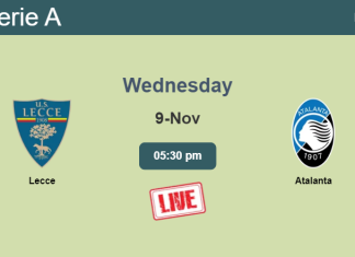 How to watch Lecce vs. Atalanta on live stream and at what time