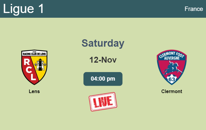 How to watch Lens vs. Clermont on live stream and at what time
