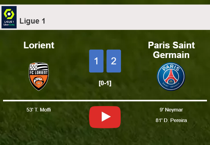 Paris Saint Germain overcomes Lorient 2-1. HIGHLIGHTS