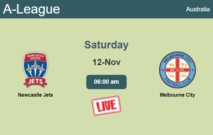 How to watch Newcastle Jets vs. Melbourne City on live stream and at what time