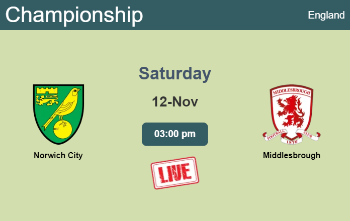 How to watch Norwich City vs. Middlesbrough on live stream and at what time