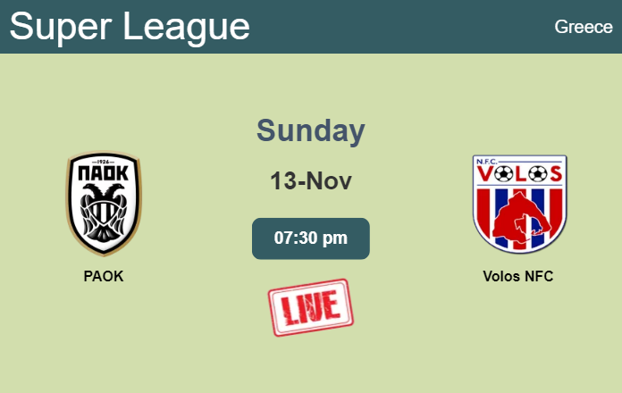 How to watch PAOK vs. Volos NFC on live stream and at what time