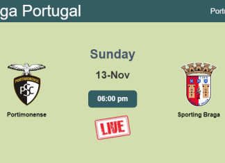 How to watch Portimonense vs. Sporting Braga on live stream and at what time