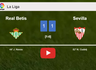Real Betis and Sevilla draw 1-1 on Sunday. HIGHLIGHTS