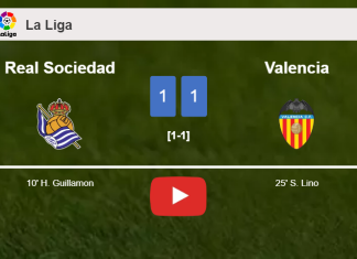 Real Sociedad and Valencia draw 1-1 on Sunday. HIGHLIGHTS