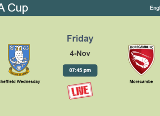 How to watch Sheffield Wednesday vs. Morecambe on live stream and at what time
