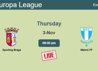 How to watch Sporting Braga vs. Malmö FF on live stream and at what time