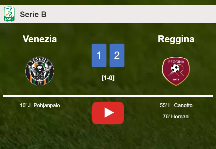 Reggina recovers a 0-1 deficit to defeat Venezia 2-1. HIGHLIGHTS