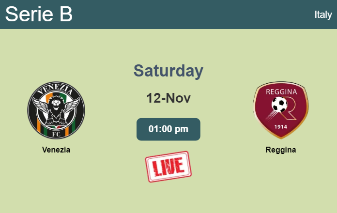 How to watch Venezia vs. Reggina on live stream and at what time