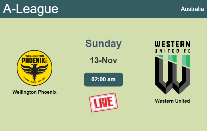 How to watch Wellington Phoenix vs. Western United on live stream and at what time
