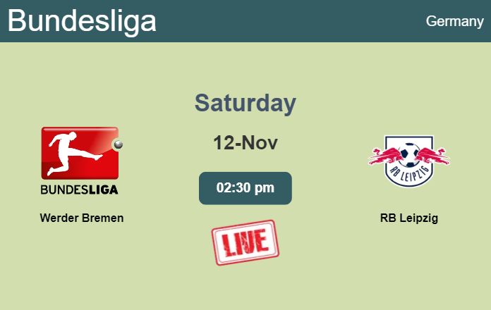 How to watch Werder Bremen vs. RB Leipzig on live stream and at what time