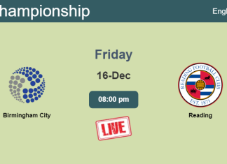 How to watch Birmingham City vs. Reading on live stream and at what time