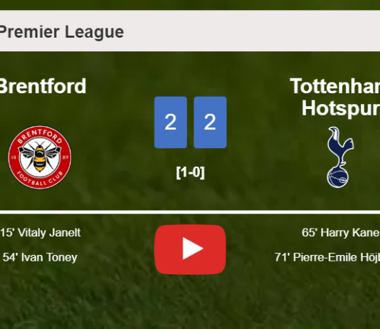 Tottenham Hotspur manages to draw 2-2 with Brentford after recovering a 0-2 deficit. HIGHLIGHTS