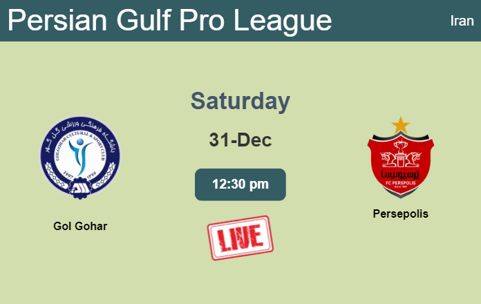 How to watch Gol Gohar vs. Persepolis on live stream and at what time