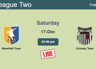 How to watch Mansfield Town vs. Grimsby Town on live stream and at what time