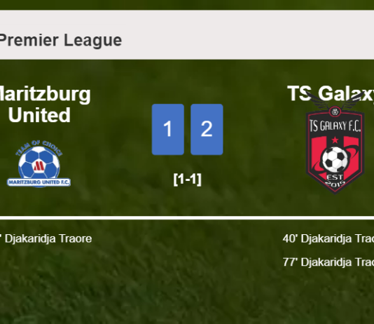 TS Galaxy recovers a 0-1 deficit to top Maritzburg United 2-1 with D. Traore scoring a double
