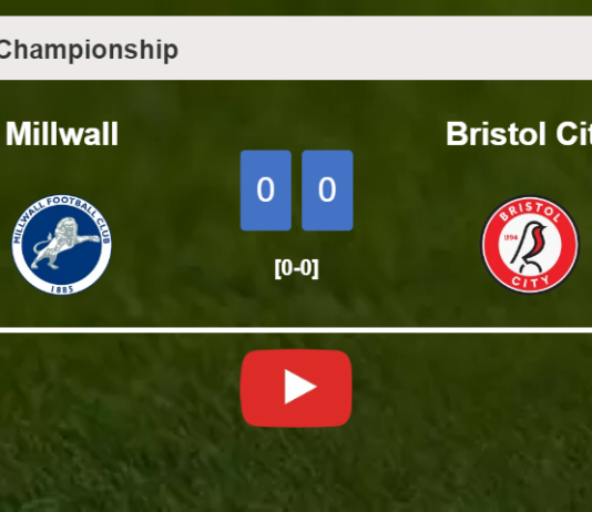 Bristol City stops Millwall with a 0-0 draw. HIGHLIGHTS